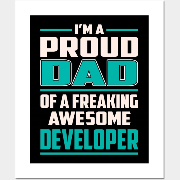 Proud DAD Developer Wall Art by Rento